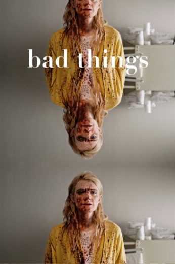 فيلم Bad Things 2023 مترجم للعربية