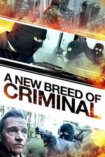 فيلم A New Breed of Criminal 2023 مترجم للعربية