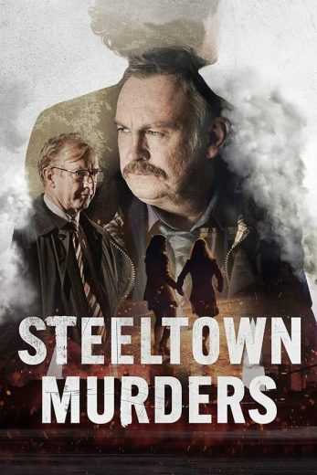 مسلسل Steeltown Murders الموسم الاول