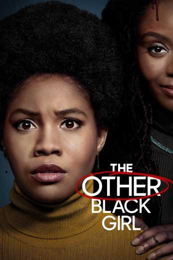 مسلسل The Other Black Girl الموسم الاول الحلقة 10 الاخيرة مترجمة للعربية