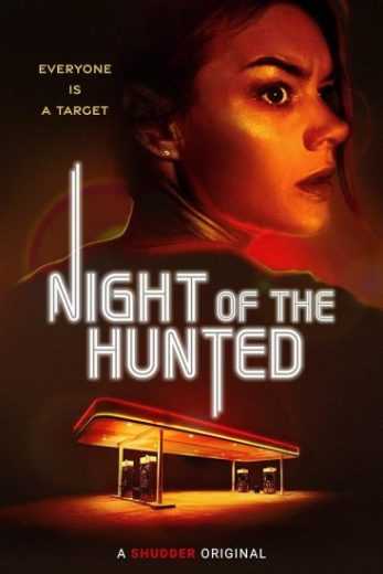 فيلم Night of the Hunted 2023 مدبلج للعربية