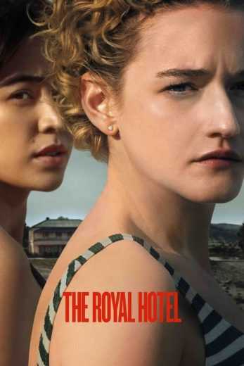 فيلم The Royal Hotel 2023 مترجم للعربية