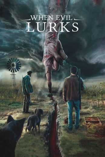 فيلم When Evil Lurks (Cuando acecha la maldad) 2023 مترجم للعربية