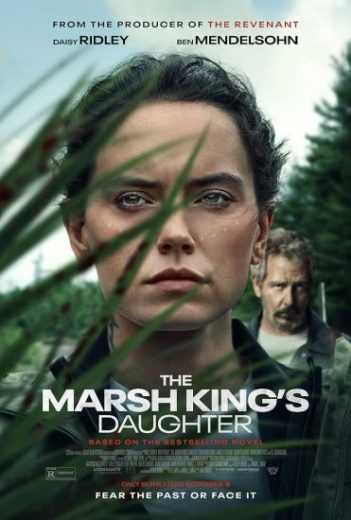 فيلم The Marsh King’s Daughter 2023 مترجم للعربية