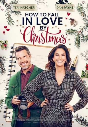 فيلم How to Fall in Love by Christmas 2023 مترجم للعربية