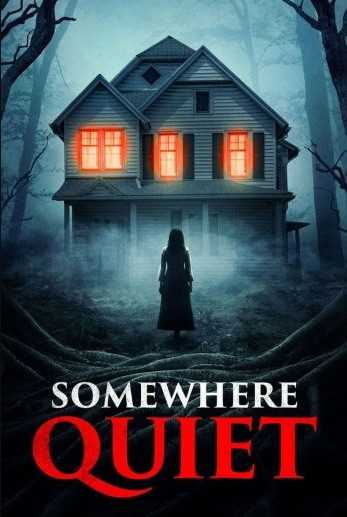 فيلم Somewhere Quiet 2023 مترجم للعربية